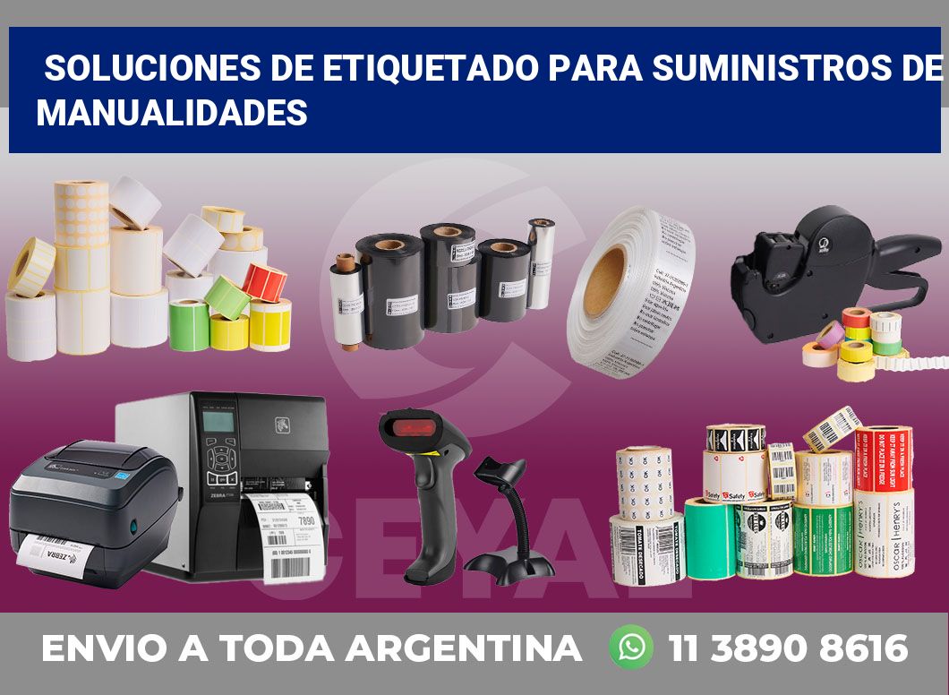 Soluciones de Etiquetado para Suministros de Manualidades