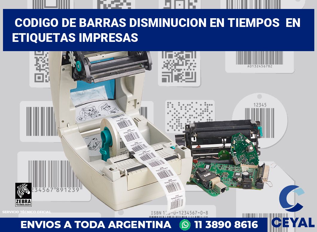 codigo de barras disminucion en tiempos  en etiquetas impresas