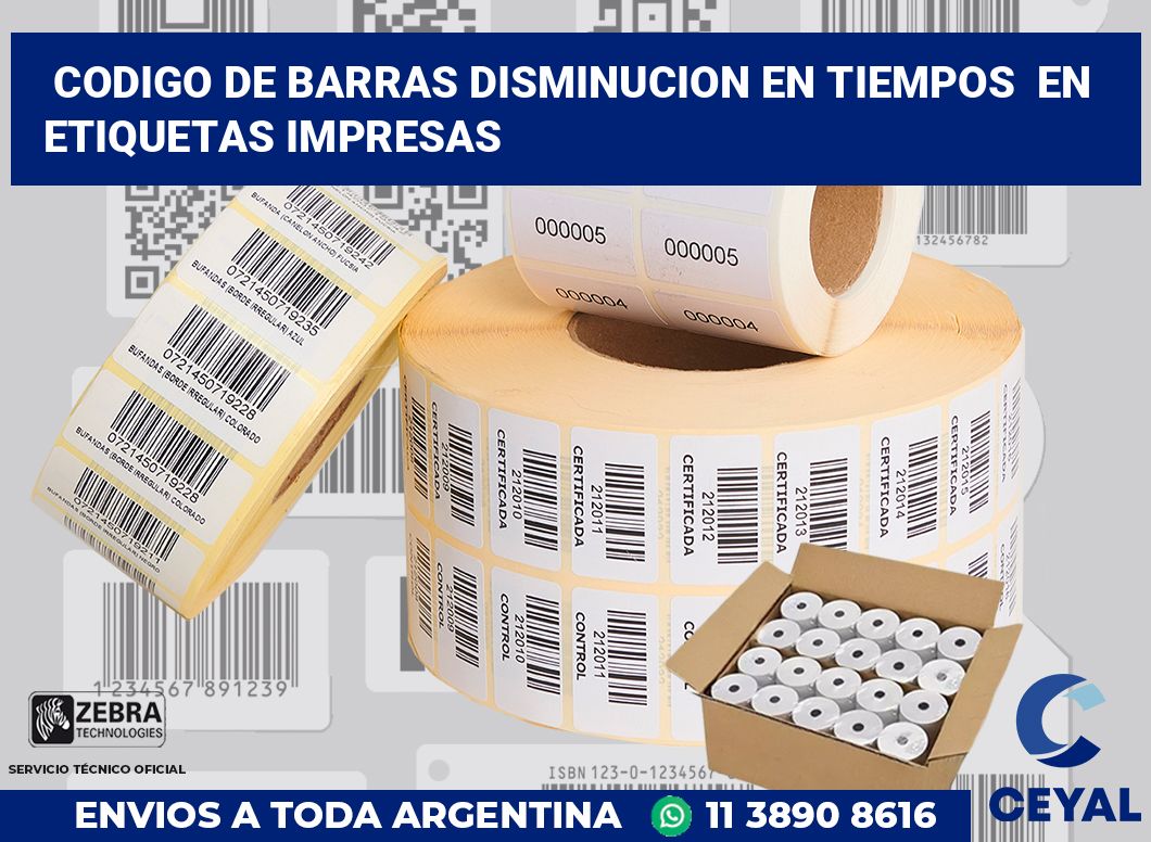 codigo de barras disminucion en tiempos  en etiquetas impresas