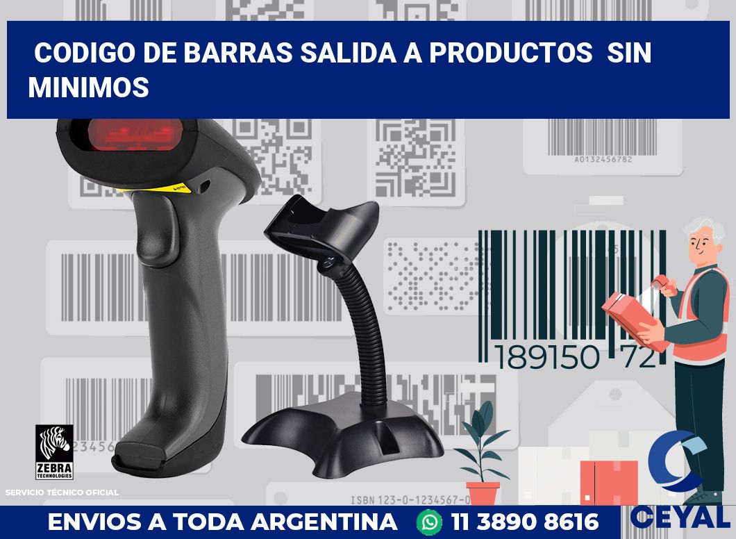 codigo de barras salida a productos  sin minimos