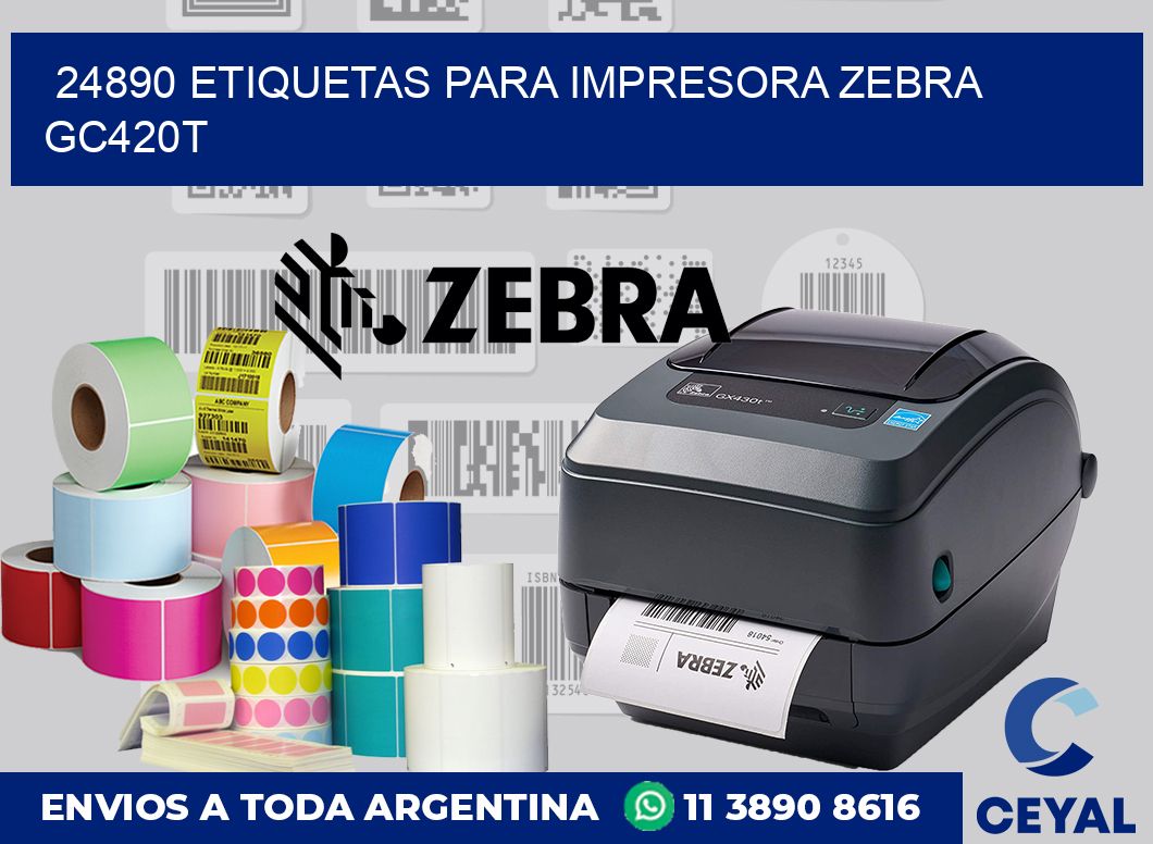 24890 etiquetas para impresora zebra GC420T