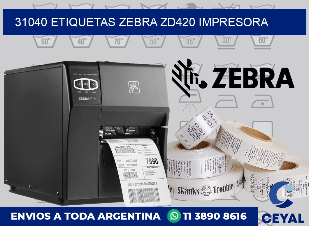 31040 etiquetas Zebra zd420 impresora