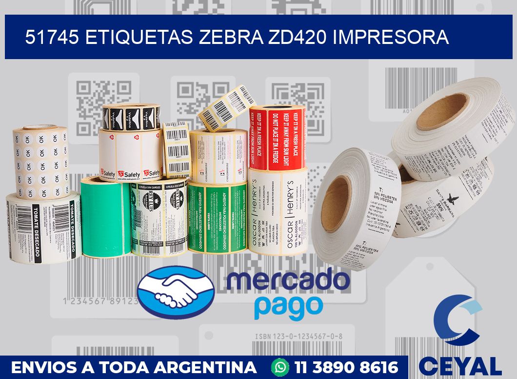 51745 etiquetas Zebra zd420 impresora