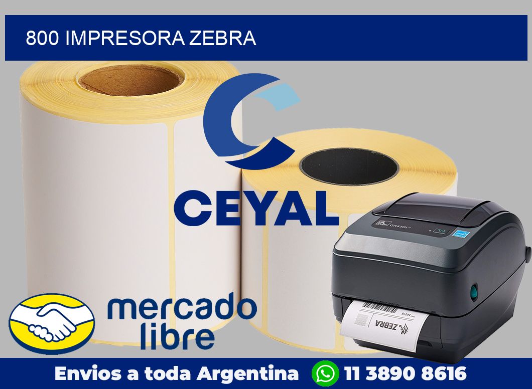 800 Impresora Zebra
