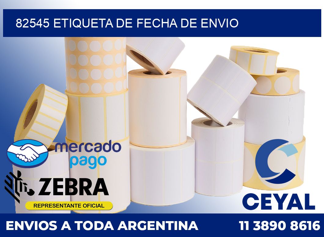 82545 Etiqueta de fecha de envio
