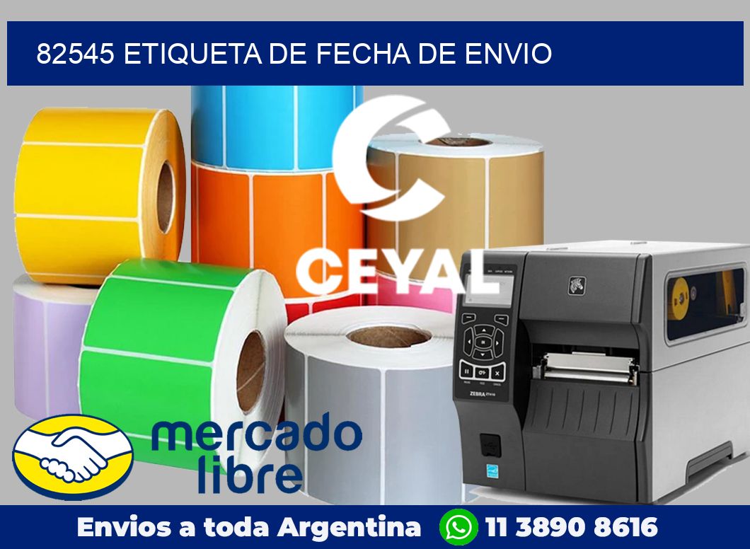 82545 Etiqueta de fecha de envio