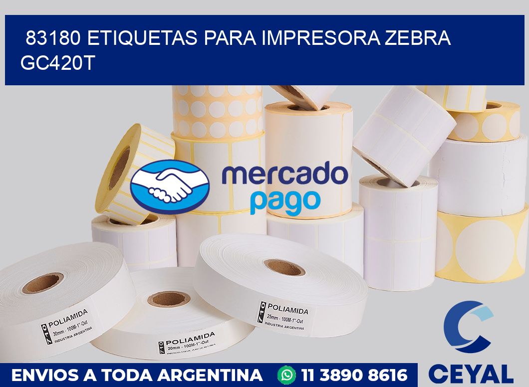 83180 etiquetas para impresora zebra GC420T