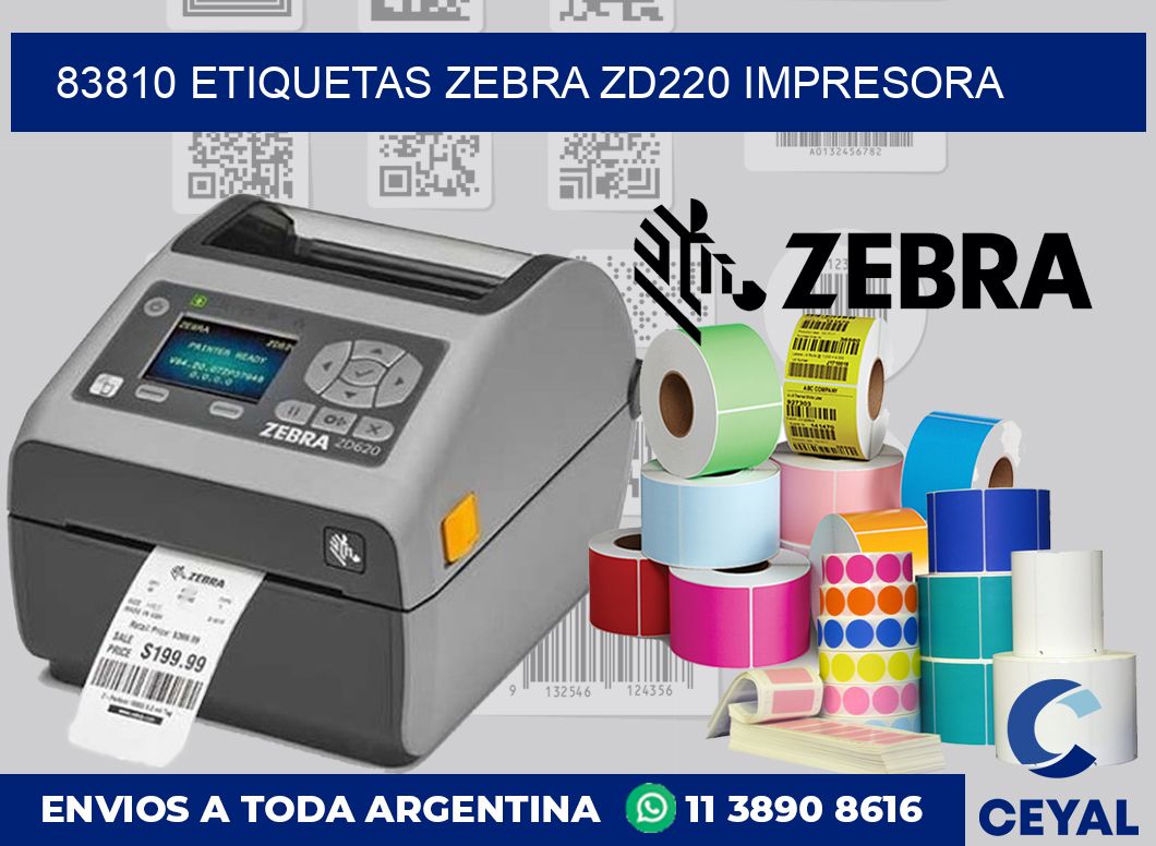 83810 etiquetas Zebra zd220 impresora