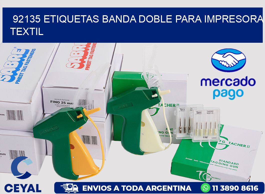 92135 etiquetas banda doble para impresora textil