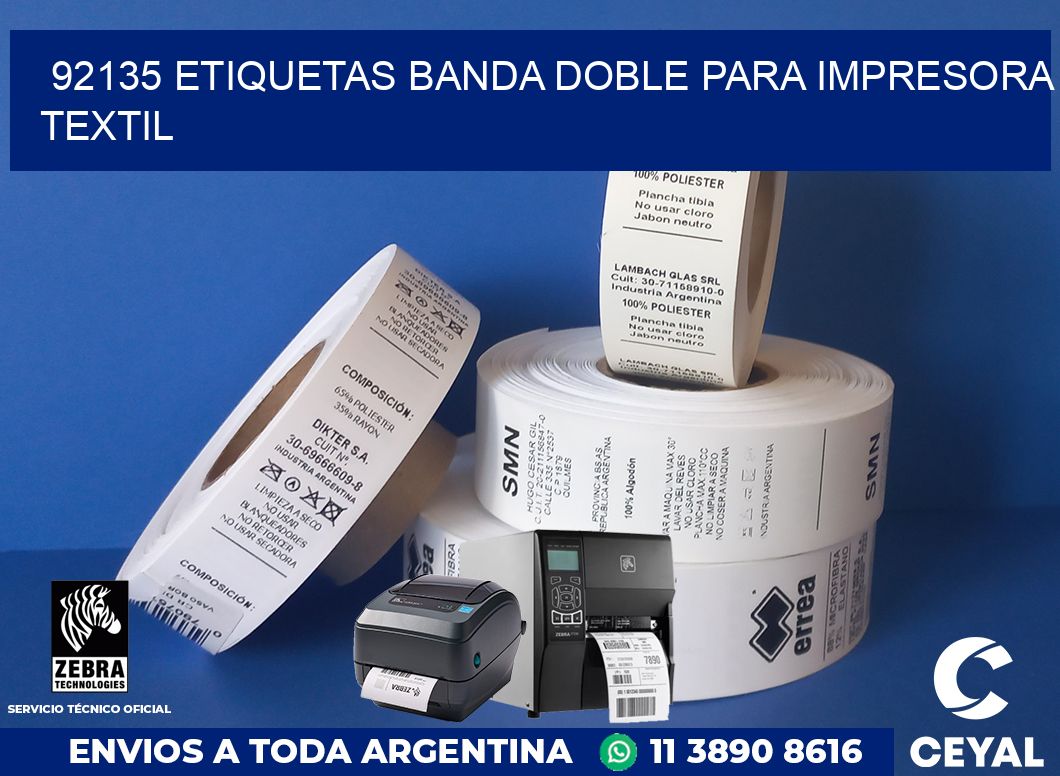 92135 etiquetas banda doble para impresora textil