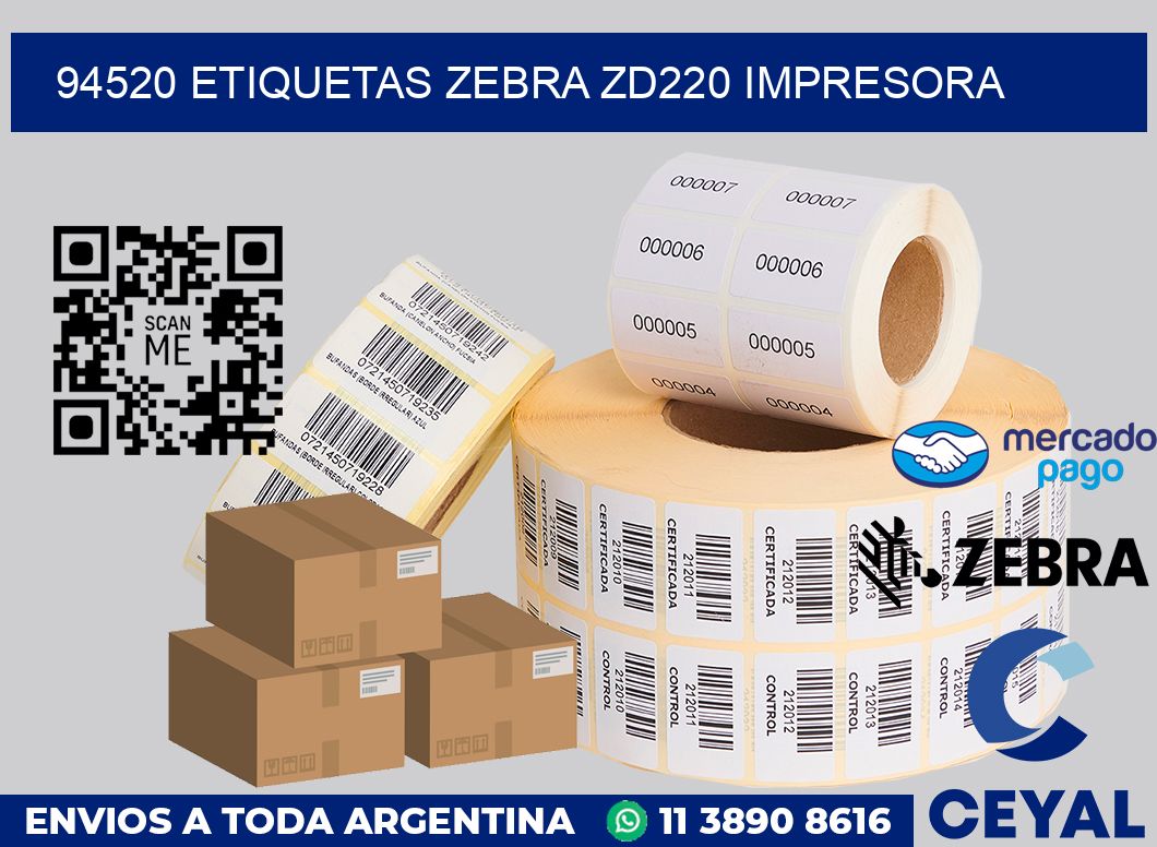 94520 etiquetas Zebra zd220 impresora