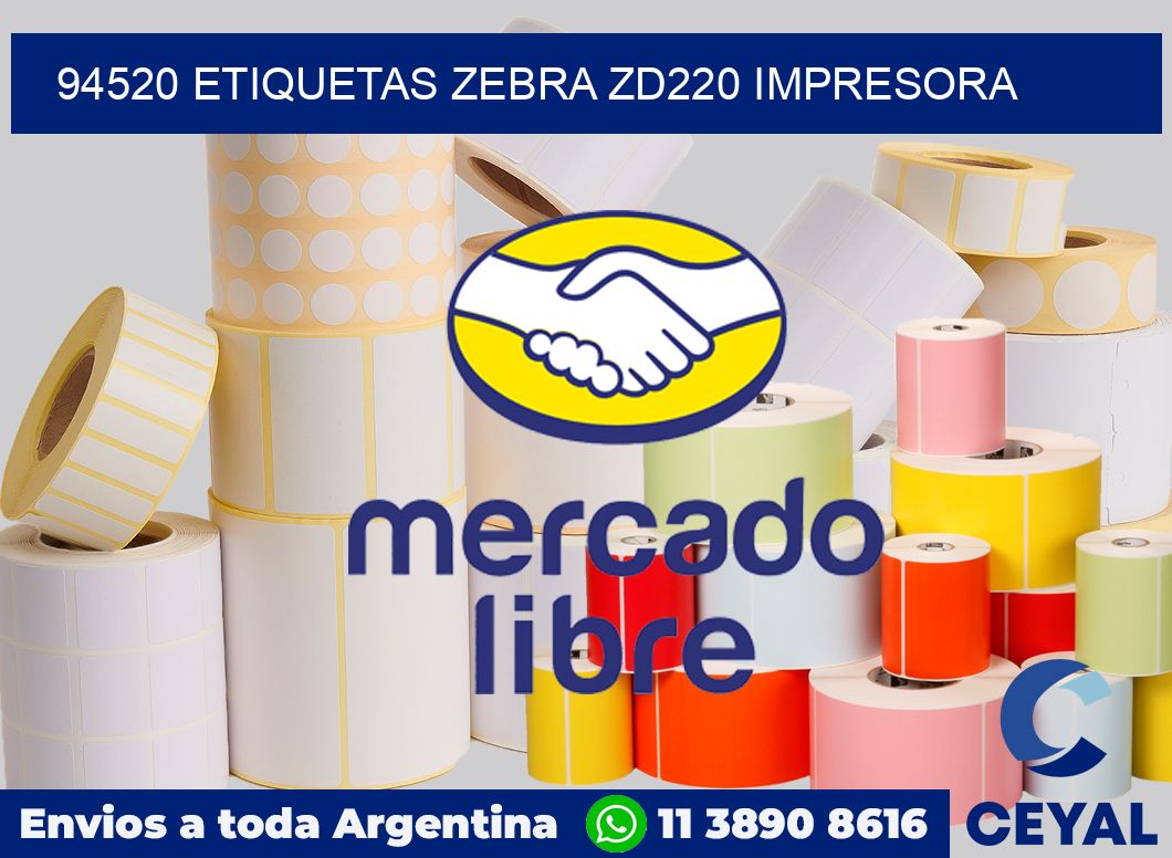 94520 etiquetas Zebra zd220 impresora