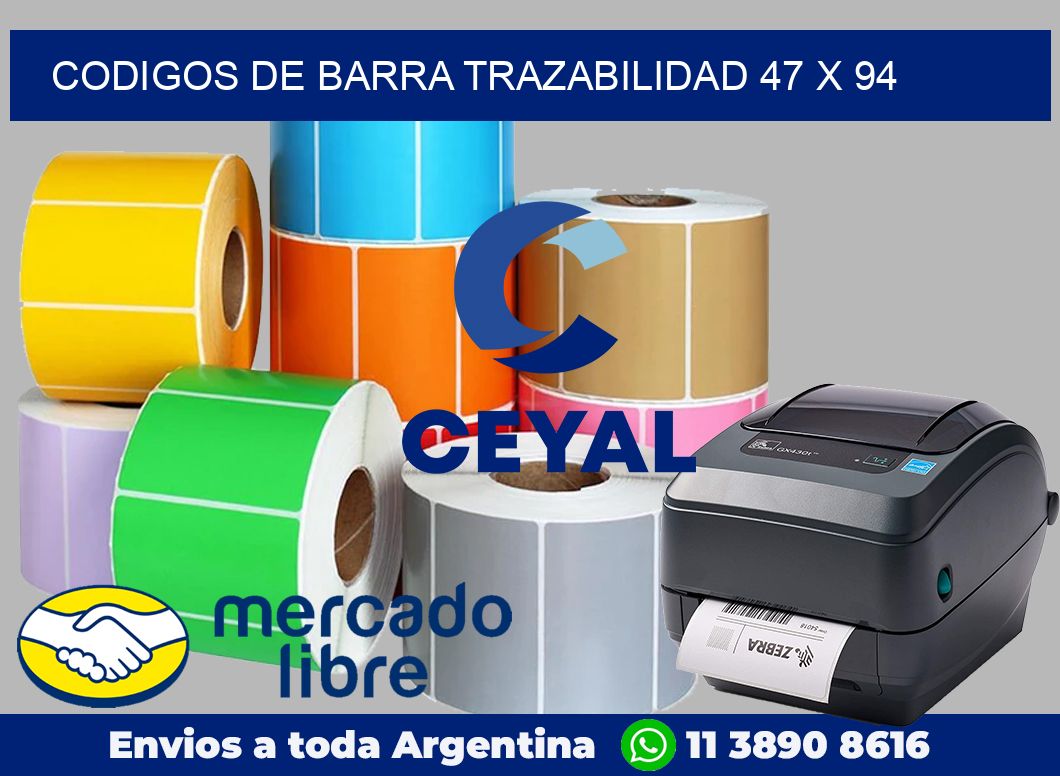 Codigos de barra trazabilidad 47 x 94