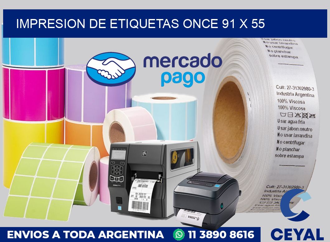 Impresion de etiquetas Once 91 x 55
