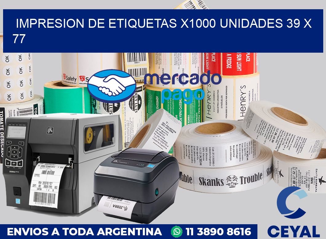 Impresion de etiquetas x1000 unidades 39 x 77