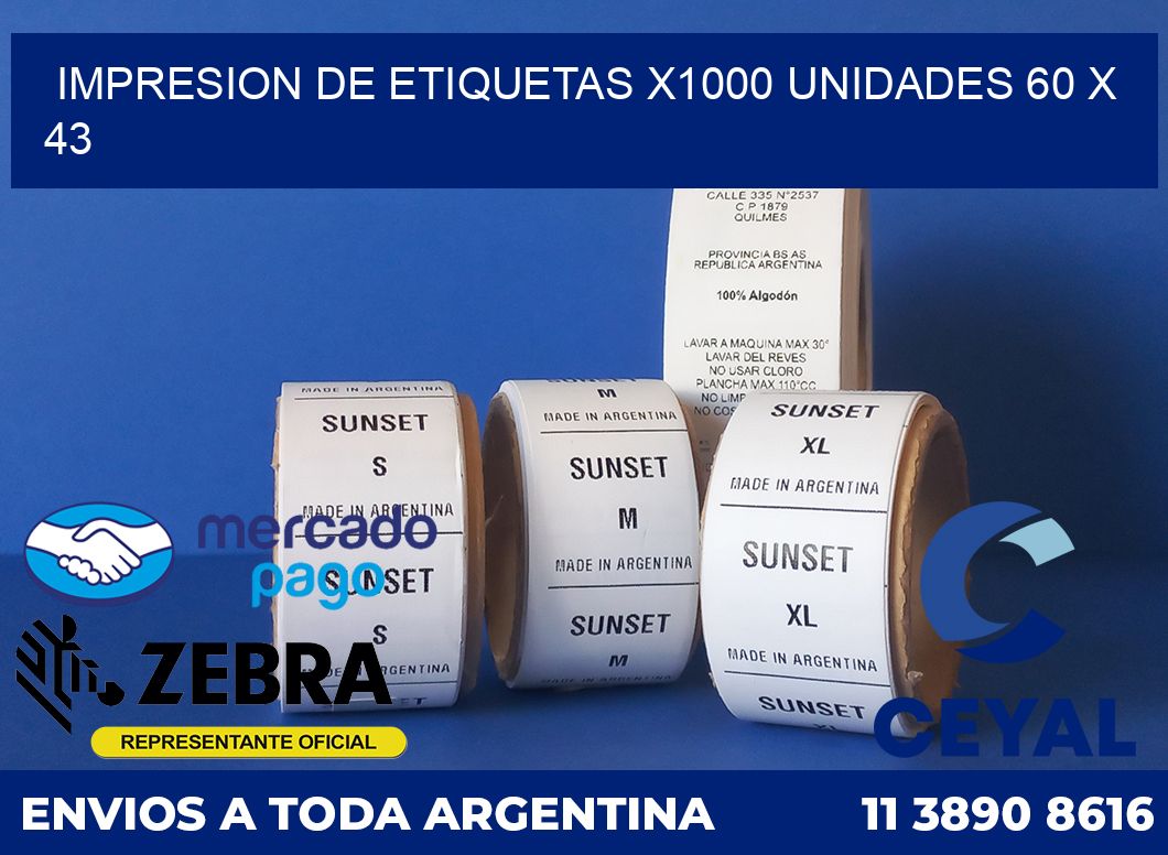 Impresion de etiquetas x1000 unidades 60 x 43