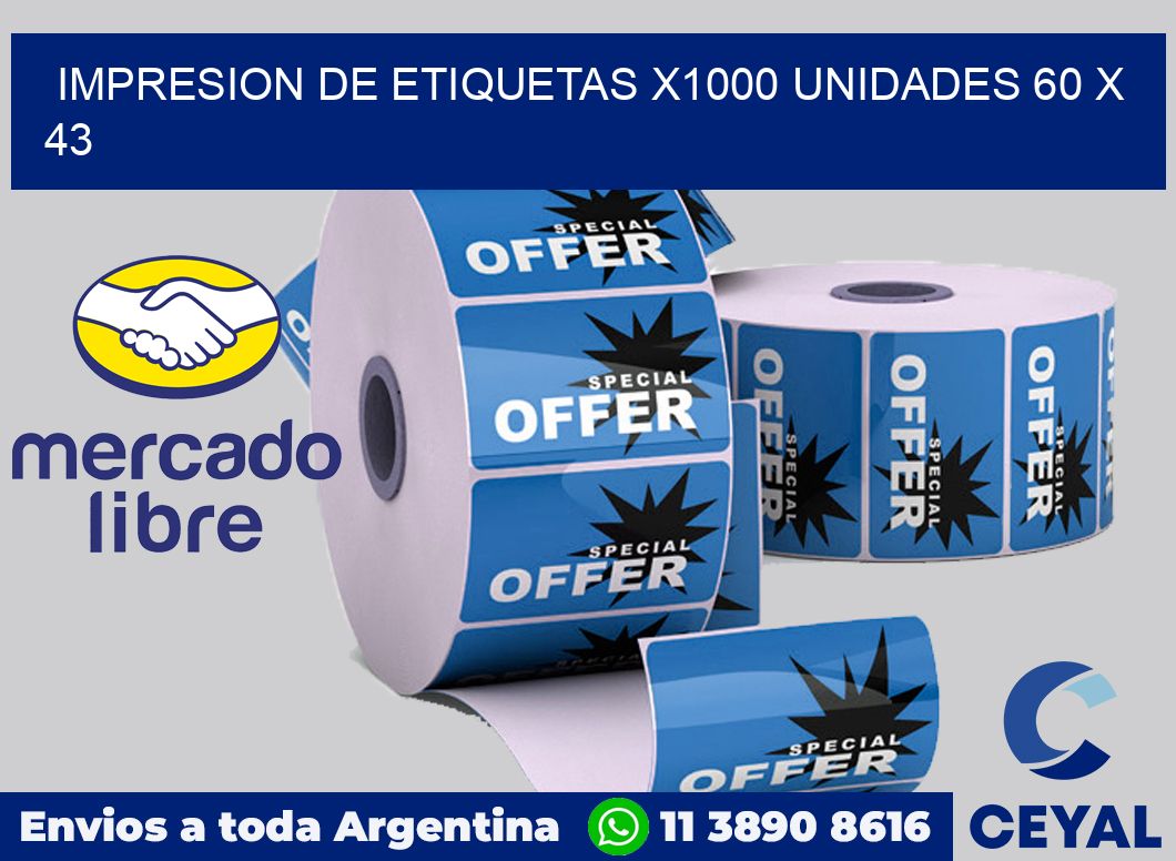 Impresion de etiquetas x1000 unidades 60 x 43