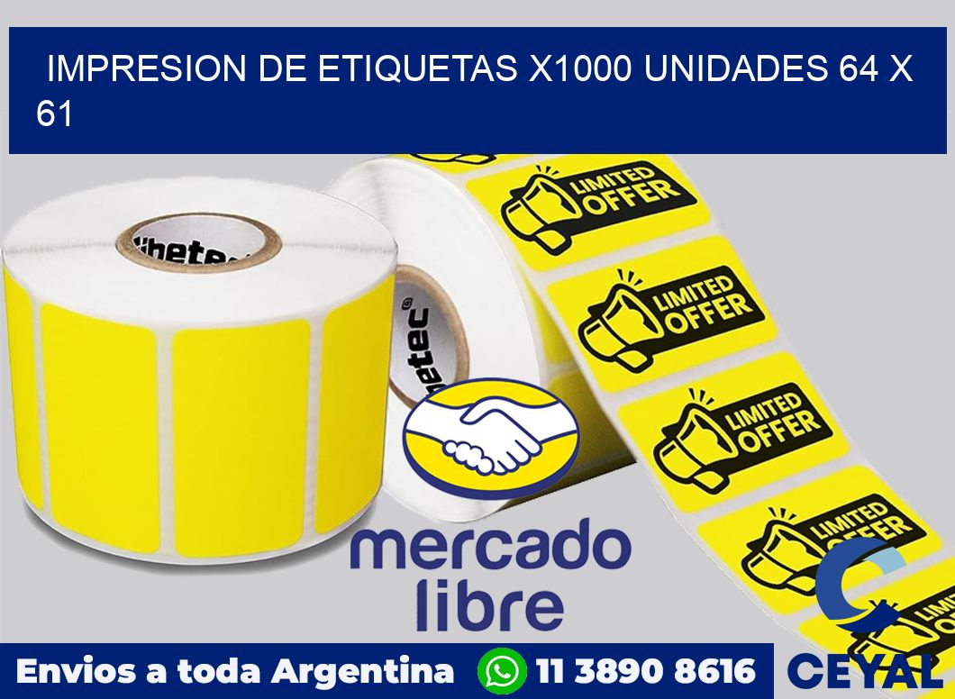Impresion de etiquetas x1000 unidades 64 x 61