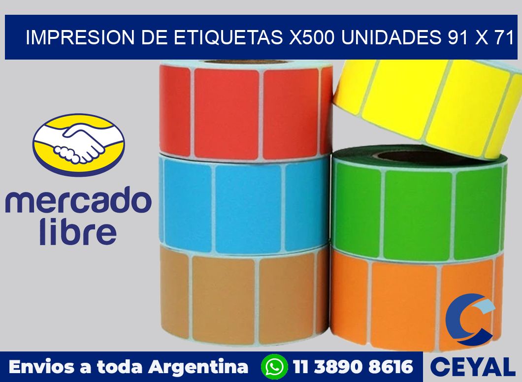Impresion de etiquetas x500 unidades 91 x 71