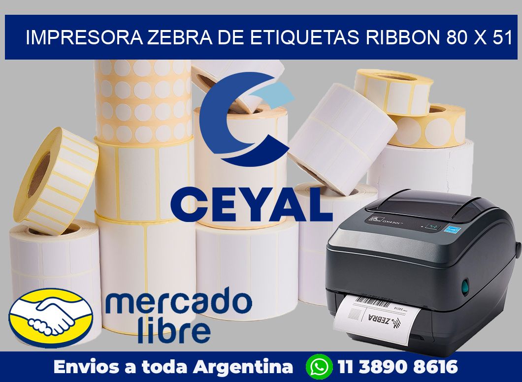 Impresora Zebra de etiquetas ribbon 80 x 51