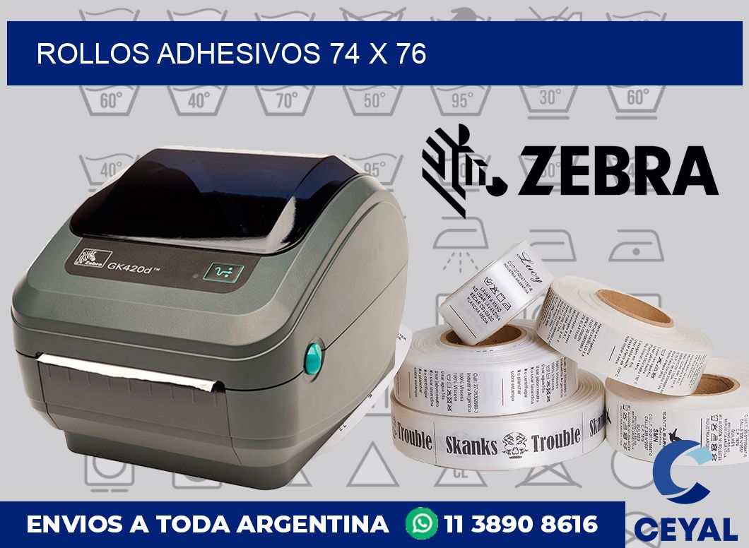 Rollos adhesivos 74 x 76