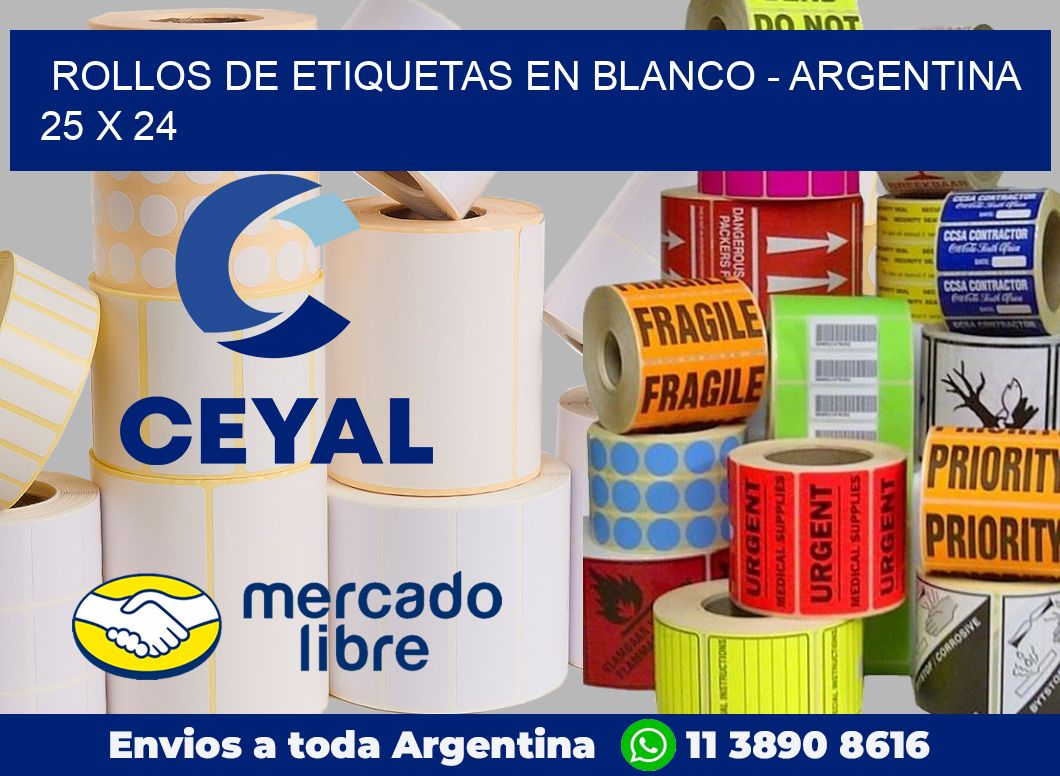 Rollos de etiquetas en blanco – Argentina 25 x 24