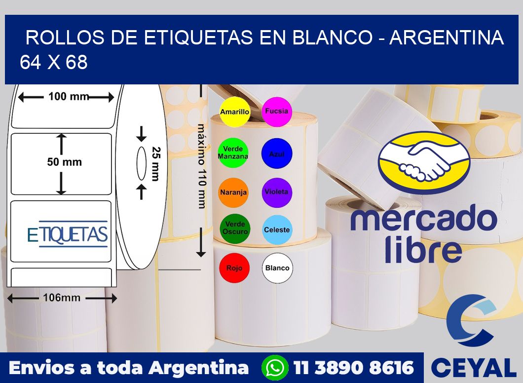 Rollos de etiquetas en blanco - Argentina 64 x 68