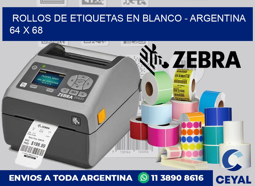 Rollos de etiquetas en blanco – Argentina 64 x 68
