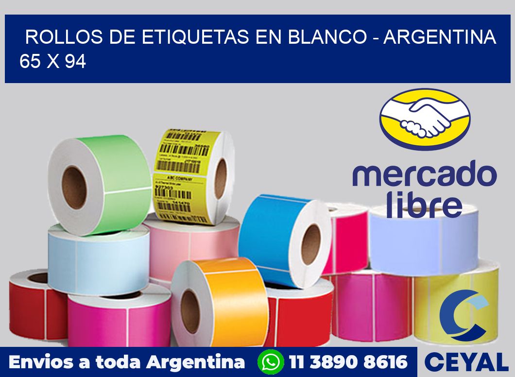 Rollos de etiquetas en blanco - Argentina 65 x 94