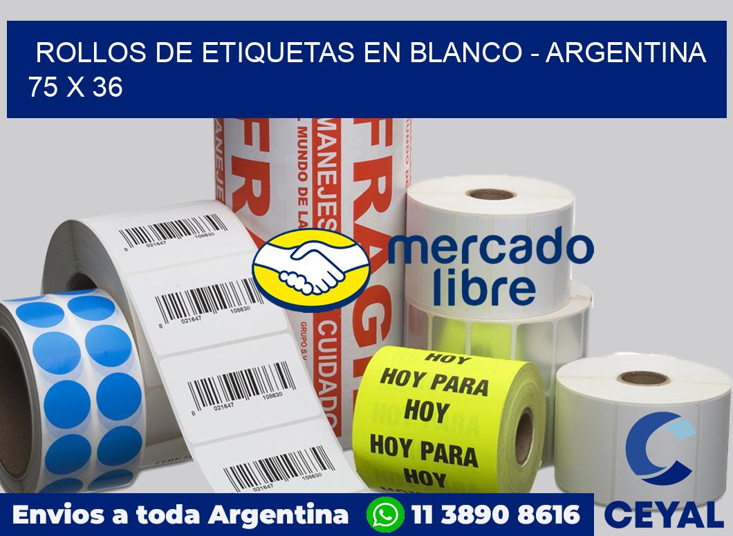 Rollos de etiquetas en blanco - Argentina 75 x 36