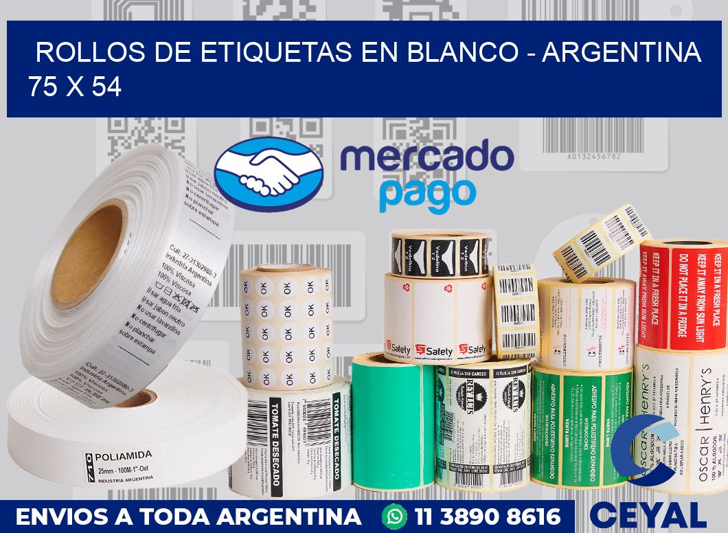 Rollos de etiquetas en blanco - Argentina 75 x 54