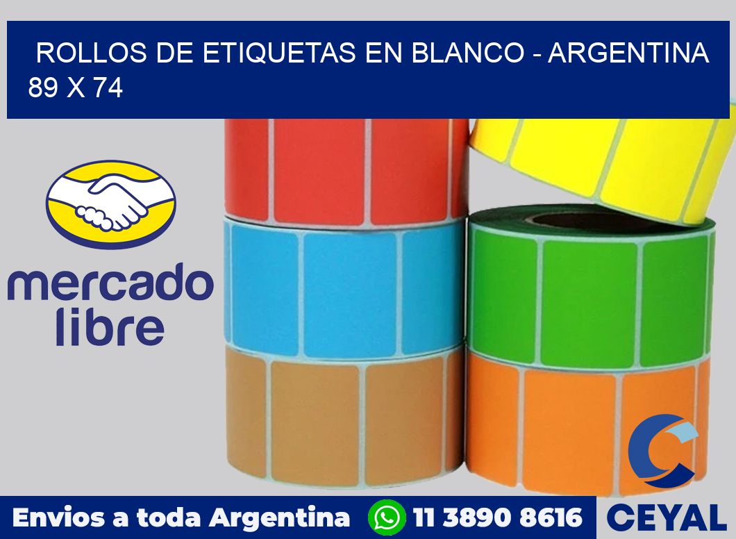 Rollos de etiquetas en blanco - Argentina 89 x 74