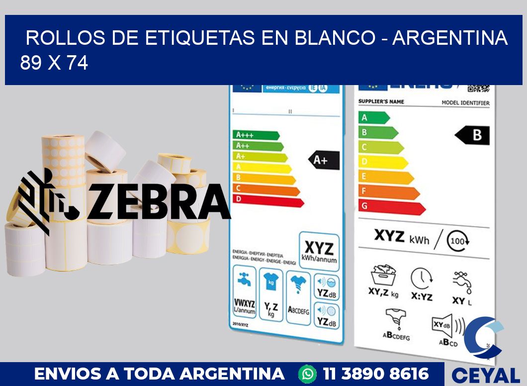 Rollos de etiquetas en blanco - Argentina 89 x 74