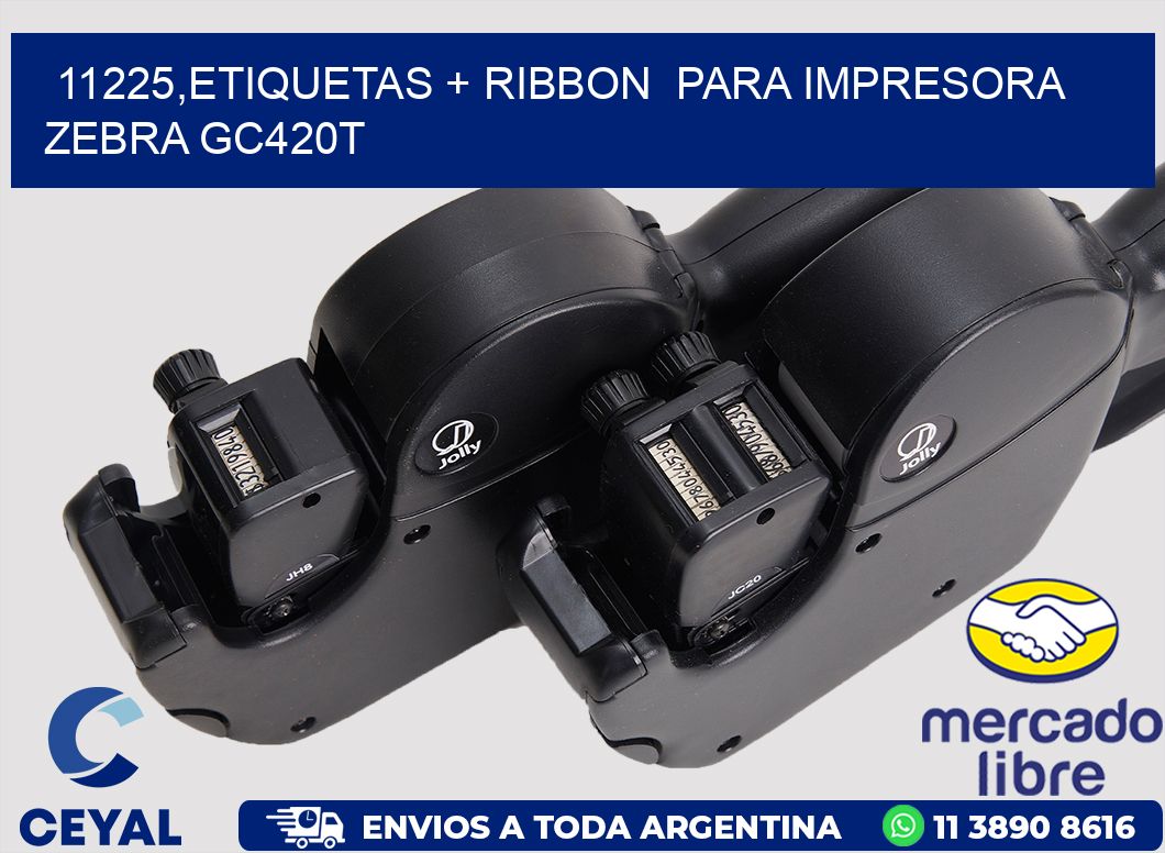 11225,etiquetas + ribbon  para impresora zebra GC420T