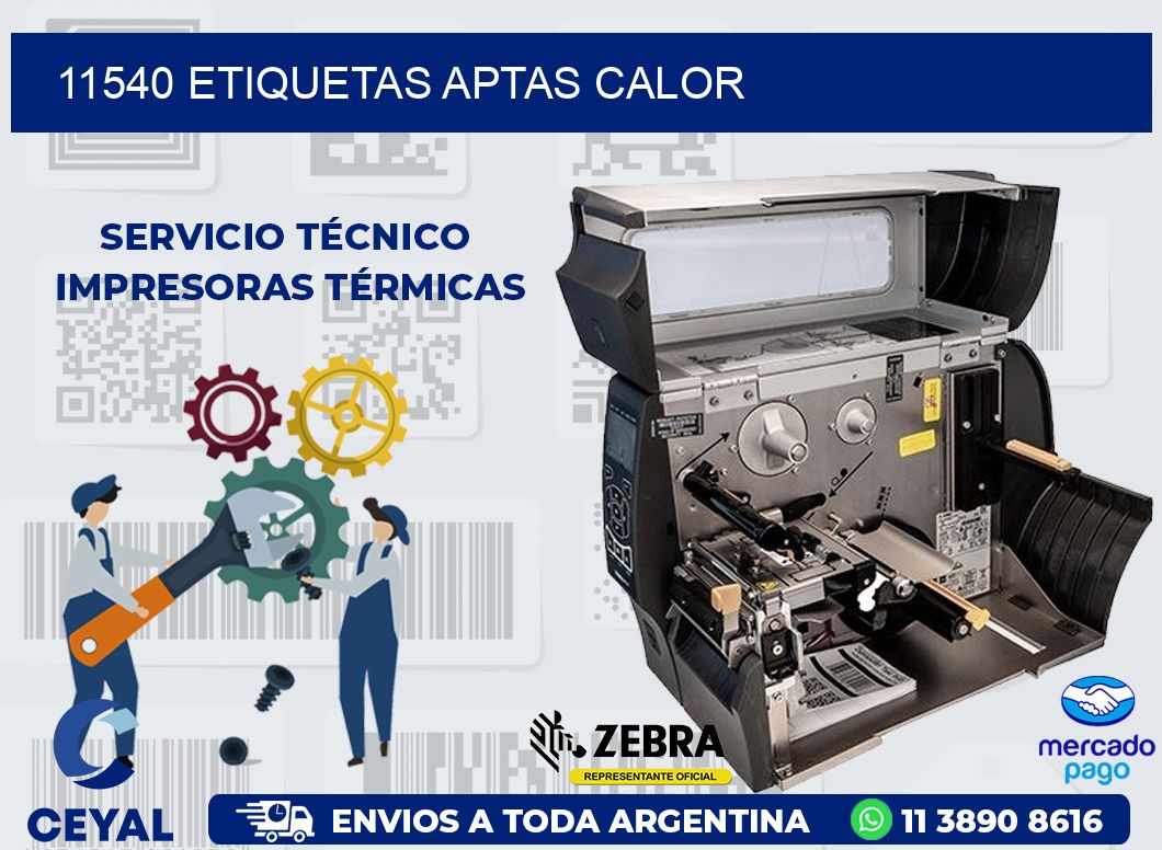 11540 ETIQUETAS APTAS CALOR