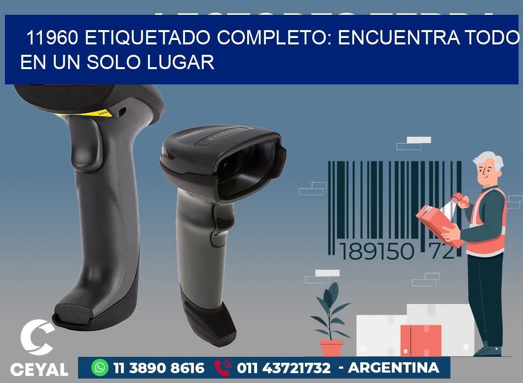 11960 ETIQUETADO COMPLETO: ENCUENTRA TODO EN UN SOLO LUGAR