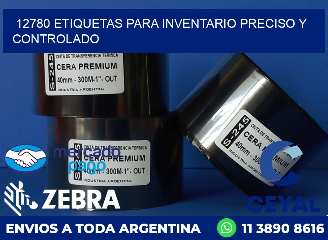 12780 ETIQUETAS PARA INVENTARIO PRECISO Y CONTROLADO
