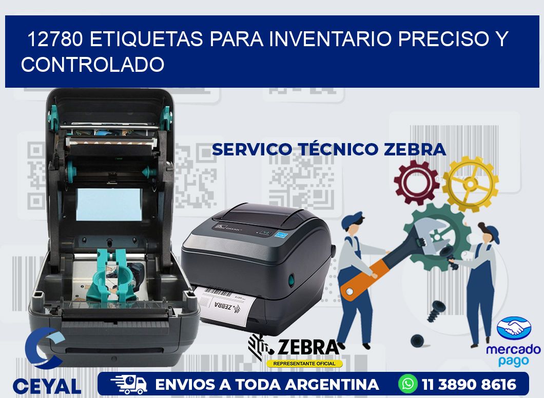 12780 ETIQUETAS PARA INVENTARIO PRECISO Y CONTROLADO