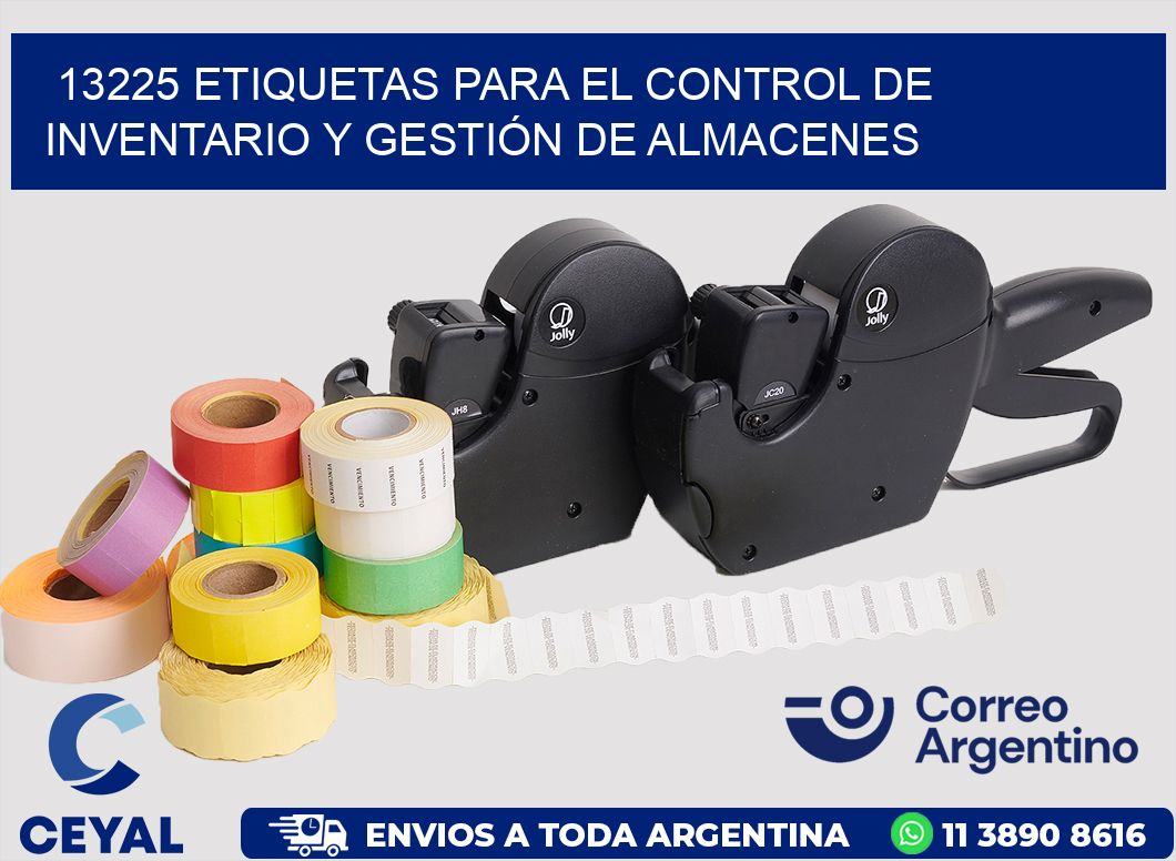 13225 ETIQUETAS PARA EL CONTROL DE INVENTARIO Y GESTIÓN DE ALMACENES