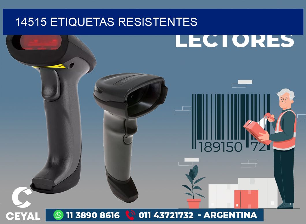 14515 ETIQUETAS RESISTENTES