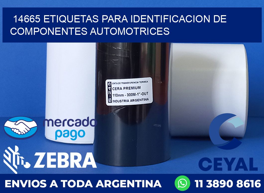 14665 ETIQUETAS PARA IDENTIFICACION DE COMPONENTES AUTOMOTRICES