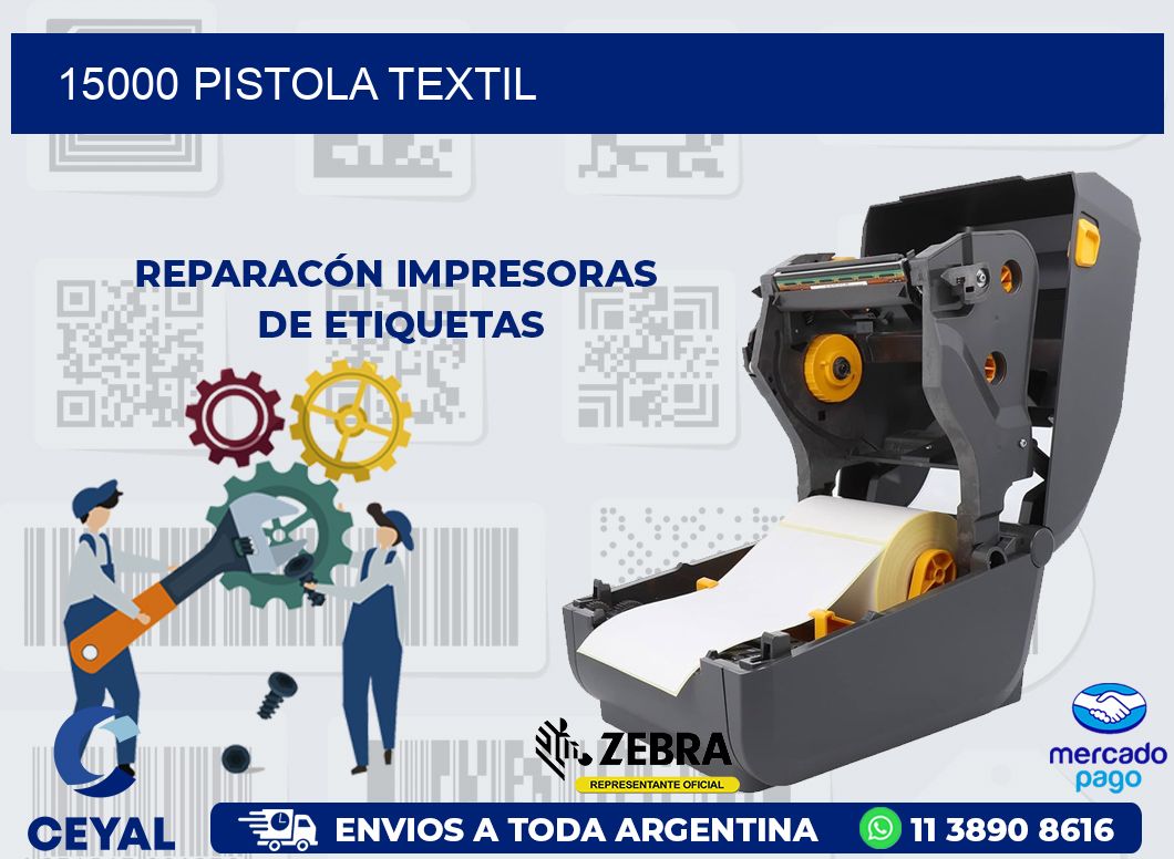 15000 PISTOLA TEXTIL