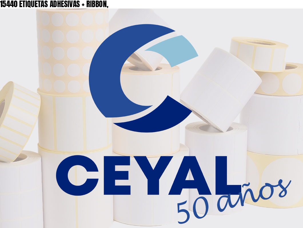 15440 ETIQUETAS ADHESIVAS + RIBBON,