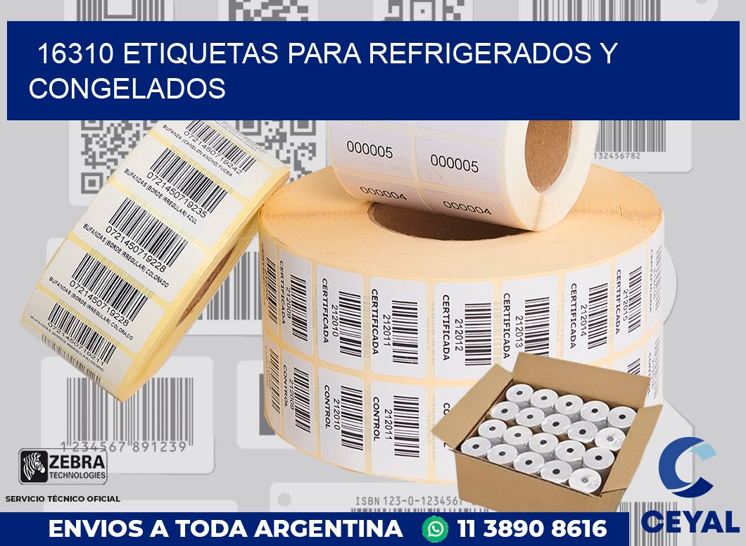 16310 ETIQUETAS PARA REFRIGERADOS Y CONGELADOS