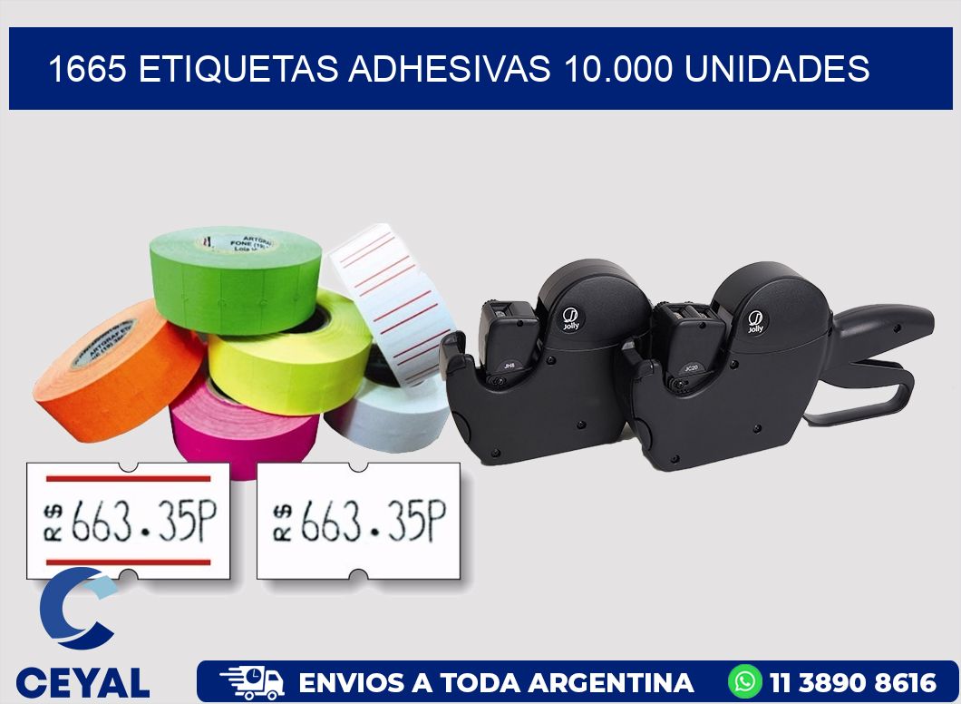 1665 ETIQUETAS ADHESIVAS 10.000 UNIDADES