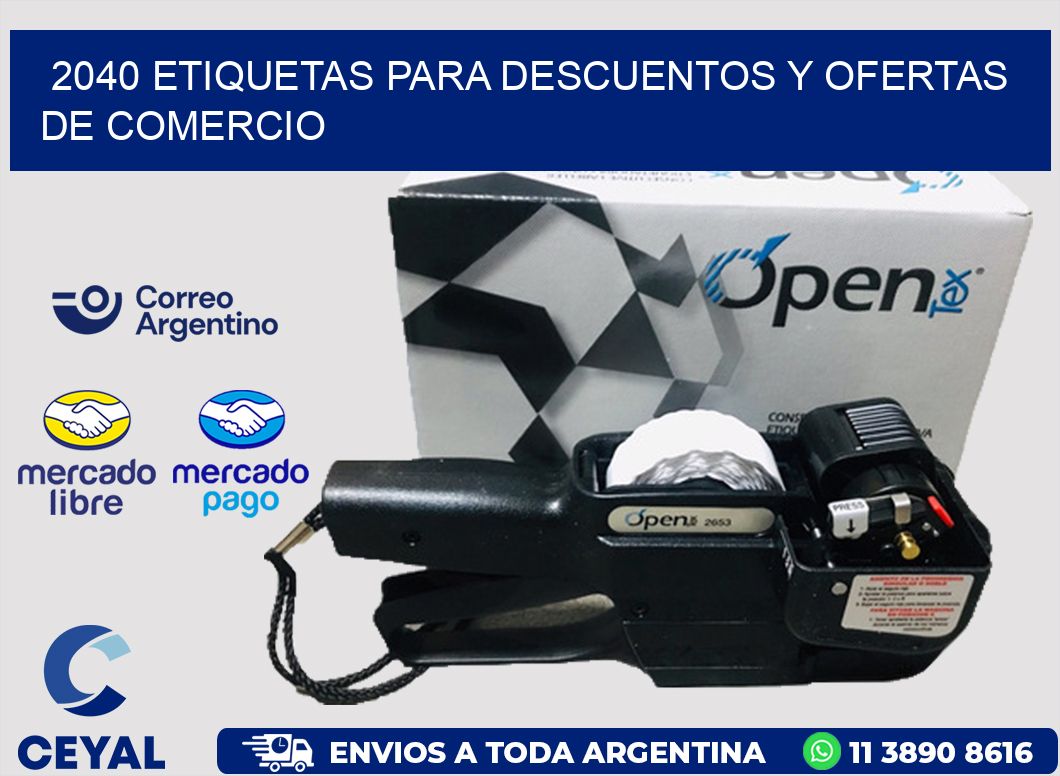2040 ETIQUETAS PARA DESCUENTOS Y OFERTAS DE COMERCIO