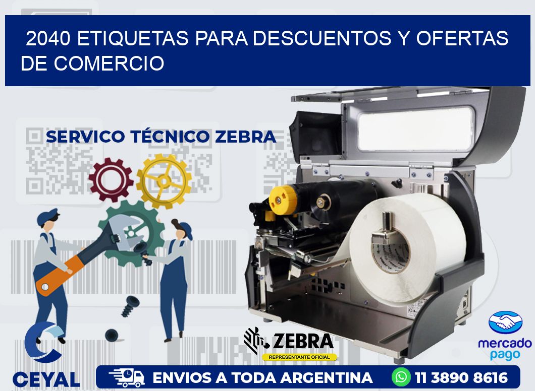 2040 ETIQUETAS PARA DESCUENTOS Y OFERTAS DE COMERCIO