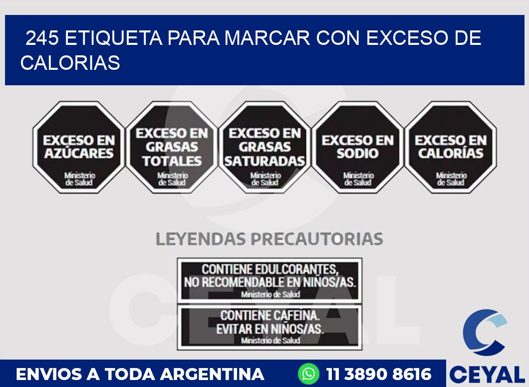 245 ETIQUETA PARA MARCAR CON EXCESO DE CALORIAS