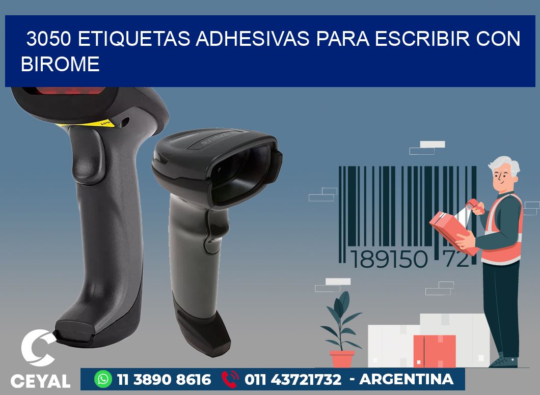 3050 ETIQUETAS ADHESIVAS PARA ESCRIBIR CON BIROME