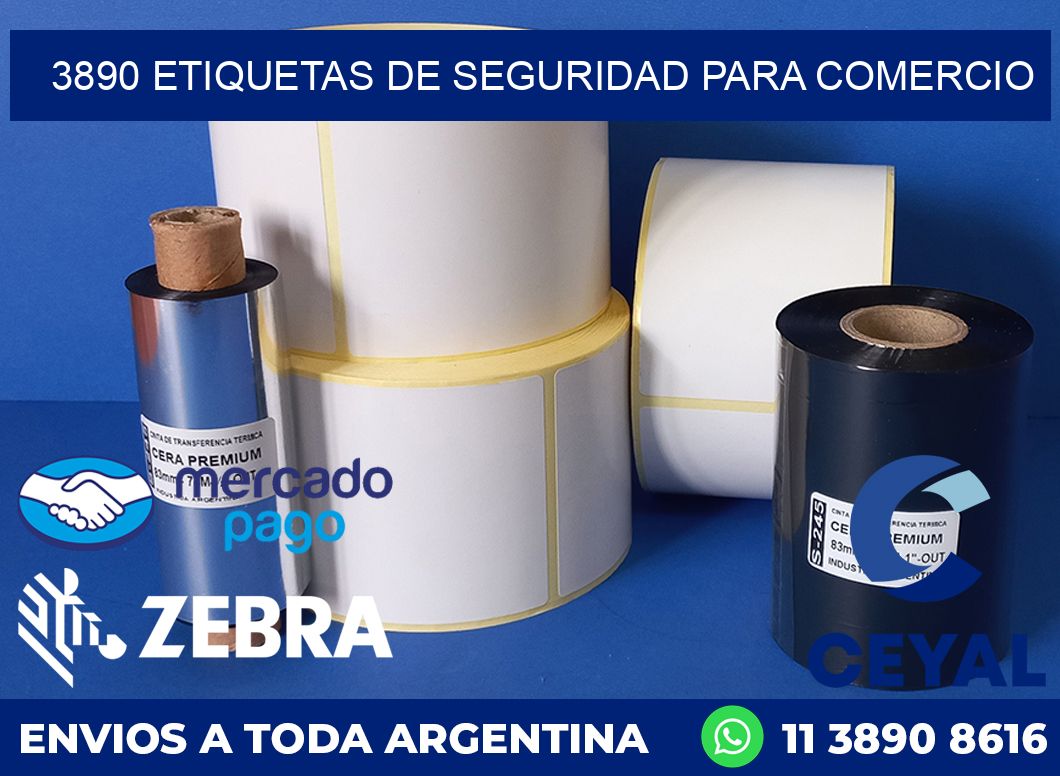 3890 ETIQUETAS DE SEGURIDAD PARA COMERCIO